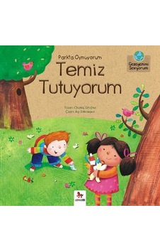 Gezegenimi Seviyorum - Parkta Oynuyorum Temiz Tutuyorum - Charles Ghigna - Almidilli