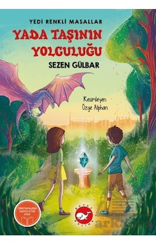 Yada Taşının Yolculuğu Beyaz Balina Yayınları Yada Taşının Yolculuğu Beyaz Balina Yayınları