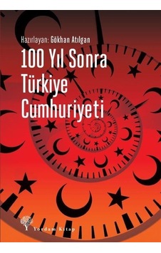 100 Yıl Sonra Türkiye Cumhuriyeti- Yordam Kitap 100 Yıl Sonra Türkiye Cumhuriyeti- Yordam Kitap