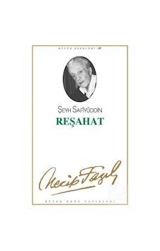 Reşahat (kod59) / Necip Fazıl Kısakürek 9789758180608