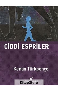 Ciddi Espriler / Kenan Türkpençe