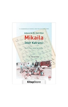 Ankara'da Bir Kürt Köyü Mikaila - İnler Katrancı - Fikret Yıldız - Seksek Kitap