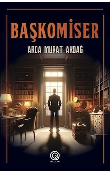 Başkomiser / Arda Murat Akdağ Başkomiser / Arda Murat Akdağ