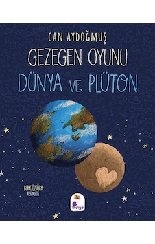 Gezegen Oyunu / Dünya Ve Plüton / Can Aydoğmuş Gezegen Oyunu / Dünya Ve Plüton / Can Aydoğmuş