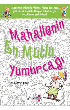 Mahallenin En Mutlu Yumurcağı Mahallenin En Mutlu Yumurcağı