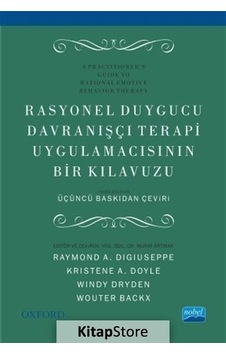 Rasyonel Duygucu Davranışçı Terapi Uygulamacısının Bir Kılavuz... Rasyonel Duygucu Davranışçı Terapi Uygulamacısının Bir Kılavuz...