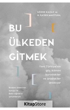 Bu Ülkeden Gitmek - Gözde Kazaz - H. İlksen Mavituna - Metropolis Bu Ülkeden Gitmek - Gözde Kazaz - H. İlksen Mavituna - Metropolis
