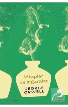 Kitaplar ve Sigaralar - George Orwell - Mecaz