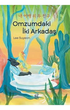 Omzumdaki İki Arkadaş / Lee Su-yeon