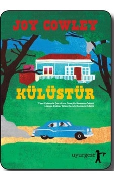 Külüstür - Joy Cowley - Uyurgezer Külüstür - Joy Cowley - Uyurgezer