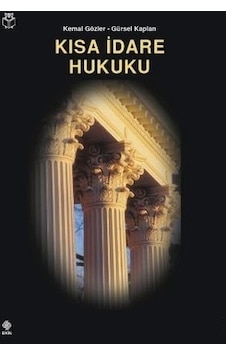 Kısa İdare Hukuku Kemal Gözler Ekin