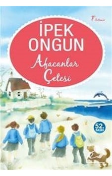 Afacanlar Çetesi / İpek Ongun Afacanlar Çetesi / İpek Ongun