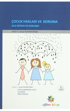 Çocuk Hakları ve Koruma Neslihan Durmuşoğlu Saltalı Çocuk Hakları ve Koruma Neslihan Durmuşoğlu Saltalı