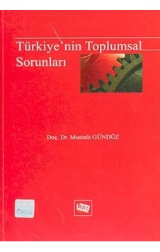 Türkiye’nin Toplumsal Sorunları