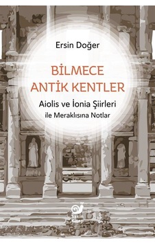 Bilmece Antik Kentler / Ersin Doğer Bilmece Antik Kentler / Ersin Doğer