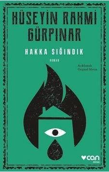 Hakka Sığındık - Açıklamalı  Metin - Hüseyin Rahmi Gürpınar - Can Yayınları