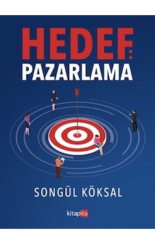 Hedef: Pazarlama / Songül Köksal