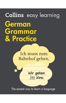 Easy Learning German Grammar and Practice (Collins Easy Learning German)- Harper Collins UK Easy Learning German Grammar and Practice (Collins Easy Learning German)- Harper Collins UK