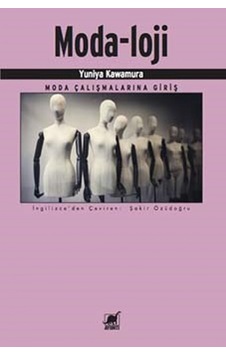 Moda-loji - Yuniya Kawamura - Ayrıntı Yayınları Moda-loji - Yuniya Kawamura - Ayrıntı Yayınları