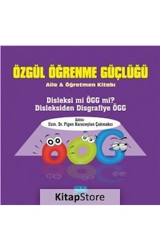 Özgül Öğrenme Güçlüğü- Nobel Akademik Yayıncılık Özgül Öğrenme Güçlüğü- Nobel Akademik Yayıncılık