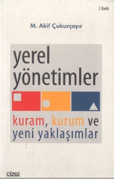 Yerel Yönetimler M. Akif Çukurçayır 401352208
