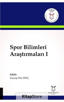 Spor Bilimleri Araştırmaları 1- Akademisyen Kitabevi Spor Bilimleri Araştırmaları 1- Akademisyen Kitabevi