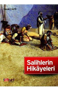 Salihlerin Hikayeleri - Imam Yafii Salihlerin Hikayeleri - Imam Yafii