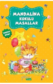 Mandalina Kokulu Masallar- Yakamoz Yayınları Mandalina Kokulu Masallar- Yakamoz Yayınları