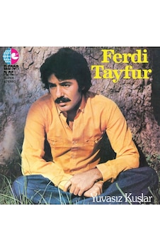 Ferdi Tayfur - Yuvasız Kuşlar Plak Ferdi Tayfur - Yuvasız Kuşlar Plak