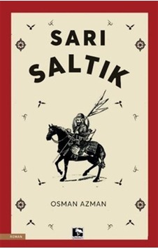 Sarı Saltık / Osman Azman