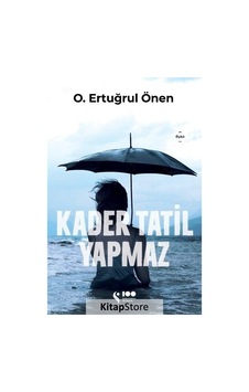 Kader Tatil Yapmaz - O. Ertuğrul Önen - Doğan Solibri Kader Tatil Yapmaz - O. Ertuğrul Önen - Doğan Solibri