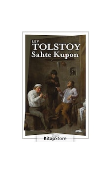 Sahte Kupon - Lev Nikolayeviç Tolstoy - Zeplin Kitap Sahte Kupon - Lev Nikolayeviç Tolstoy - Zeplin Kitap
