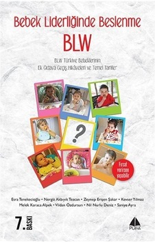 Bebek Liderliğinde Beslenme BLW- Pupa Yayınları