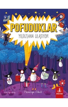 Pofuduklar Yıldızlara Ulaşıyor / Penelope O'neill Pofuduklar Yıldızlara Ulaşıyor / Penelope O'neill