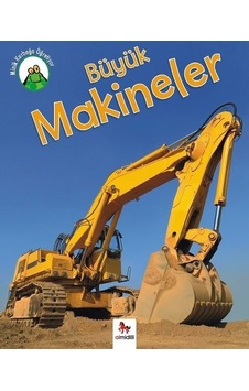 Minik Kurbağa Öğretiyor Büyük Makineler - Annabelle Lynch - Almidilli