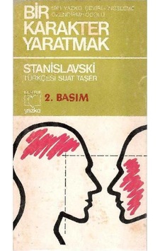 Bir Karakter Yaratmak - Stanislavski 2.baskı Bir Karakter Yaratmak - Stanislavski 2.baskı