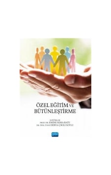 Özel Eğitim Ve Bütünleştirme / Kolektif Özel Eğitim Ve Bütünleştirme / Kolektif