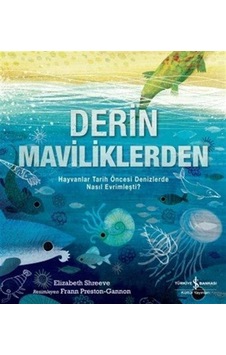 Derin Maviliklerden & Hayvanlar Tarih Öncesi Denizlerde Nasıl ...