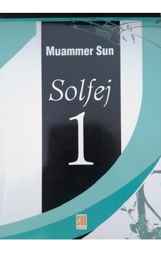 Solfej 1 - Muammer Sun - Sun Yayınevi Solfej 1 - Muammer Sun - Sun Yayınevi