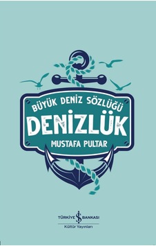 Denizlük – Büyük Deniz Sözlüğü