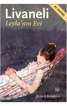 Leyla'nın Evi - Zülfü Livaneli Leyla'nın Evi - Zülfü Livaneli