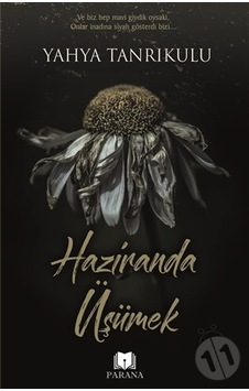 Haziranda Üşümek Haziranda Üşümek