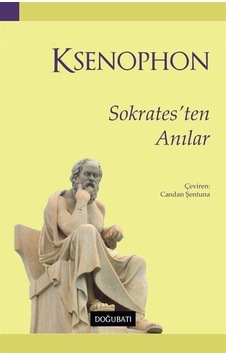 Sokrates'ten Anılar - Ksenophon - Doğu Batı Yayınları