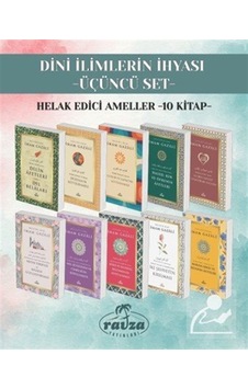 Dini İlimlerin İhyası Üçüncü Set Helak Edici Ameller 10 Kitap... Dini İlimlerin İhyası Üçüncü Set Helak Edici Ameller 10 Kitap...