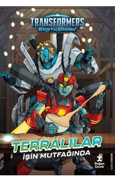 Transformers Terralllar İsin Mutfa/nda Transformers Terralllar İsin Mutfa/nda