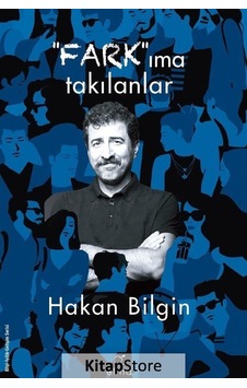 Farkıma Takılanlar - Hakan Bilgin Farkıma Takılanlar - Hakan Bilgin
