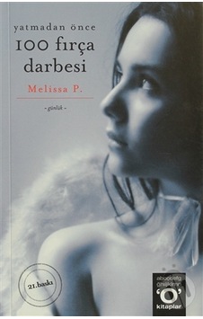 Yatmadan Önce 100 Fırça Darbesi - Melissa Panarello