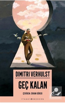 Mercankitap Geç Kalan / Dimitri Verhulst Mercankitap Geç Kalan / Dimitri Verhulst