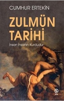 Zulmün Tarihi - Cumhur Ertekin - Sia Zulmün Tarihi - Cumhur Ertekin - Sia