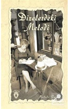 Dizelerdeki Melodi - Melodi Turan - Dorlion Yayınevi